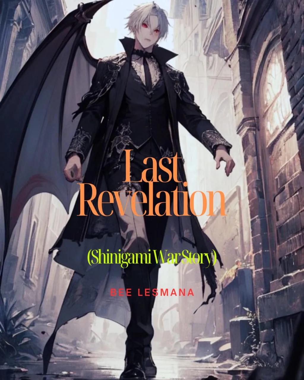 Last Revelation (Shinigami War Story)